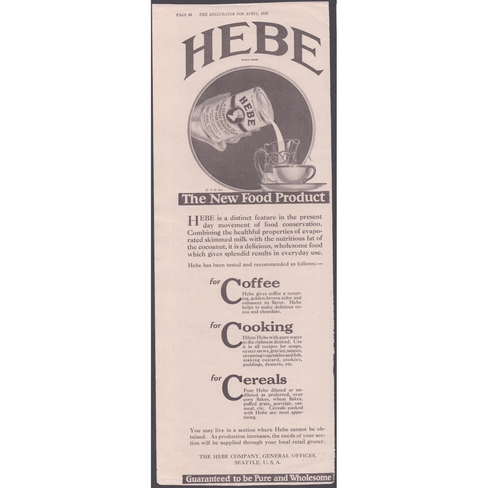 Vintage 1918 Hebe Evaporated Milk Compound Print Ad The Delineator April 1918